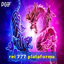 rei 777 plataforma